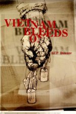 Vietnam Bleeds on