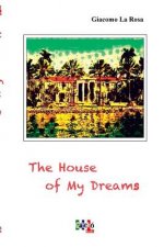 House of My Dreams