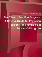 Clinical Practice Program: A How-to-Guide for Physician Leaders on Starting Up a Successful Program