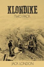 Klondike Two Pack: the Call of the Wild and White Fang