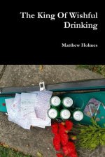 King of Wishfull Drinking