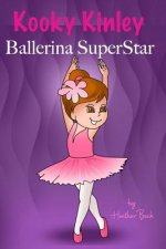 Kooky Kinley Ballerina SuperStar