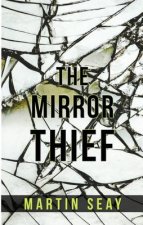 The Mirror Thief