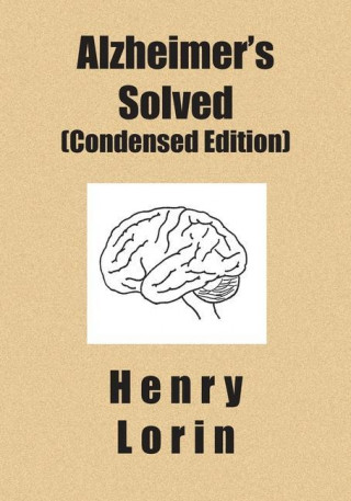 Alzheimer's Solved