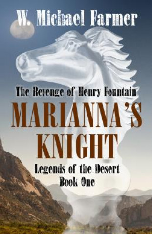 Mariana's Knight: The Revenge of Henry Fountain