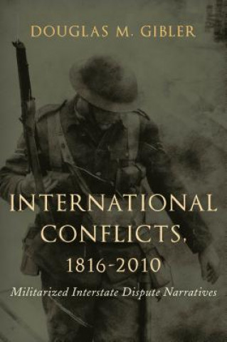 International Conflicts, 1816-2010