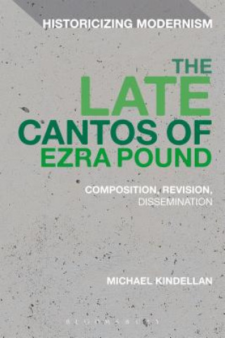Late Cantos of Ezra Pound