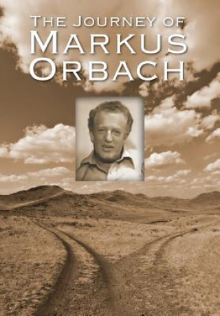 Journey of Markus Orbach