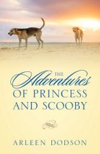 Adventures of Princess and Scooby