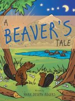Beaver's Tale