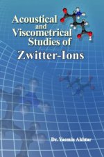 Acoustical and Viscometrical Studies of Zwitter-Ions