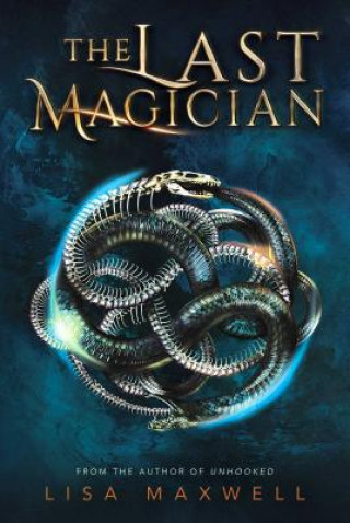 The Last Magician: Volume 1