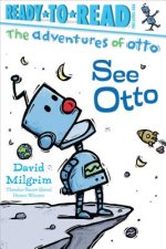 See Otto: Ready-To-Read Pre-Level 1
