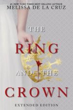 Ring and the Crown (Extended Edition)