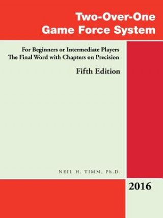 Two-Over-One Game Force System