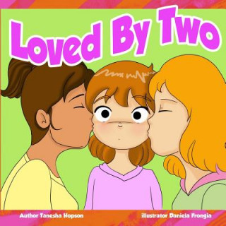 Loved by Two