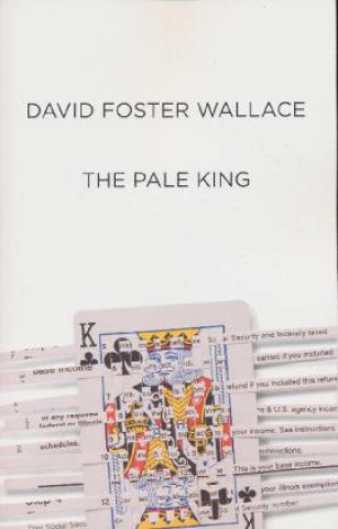 The Pale King. Der bleiche König, englische Ausgabe