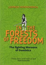 In the Forests of Freedom