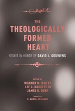 Theologically Formed Heart