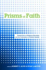 Prisms of Faith