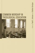 Common Worship in Theological Education