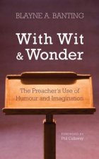 With Wit and Wonder