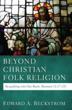 Beyond Christian Folk Religion
