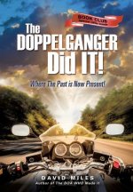 DOPPELGANGER Did IT!