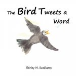 Bird Tweets A Word