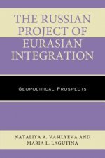 Russian Project of Eurasian Integration