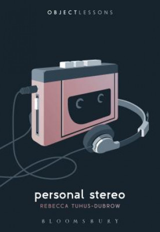 Personal Stereo (Rebecca Tuhus-Dubrow)(Puha kötésű)