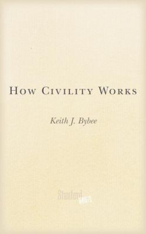 How Civility Works