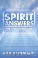 Spirit Answers