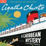 A Caribbean Mystery: A Miss Marple Mystery