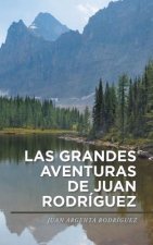 grandes aventuras de Juan Rodriguez