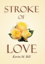 Stroke of Love