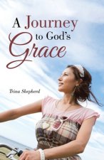 Journey to God's Grace