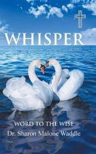 Whisper