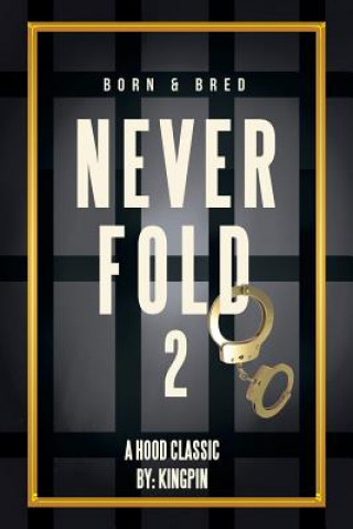 Never Fold 2