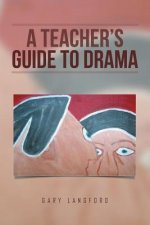 Teacher's Guide to Drama
