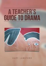 Teacher's Guide to Drama