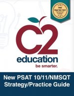 New Psat 10/11/nmsqt Strategy/Practice Guide