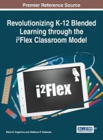 Revolutionizing K-12 Blended Learning through the i2Flex Classroom Model