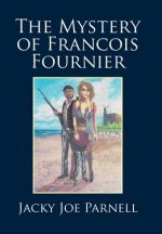 Mystery of Francois Fournier
