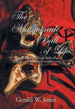 Masquerade Ball of Life