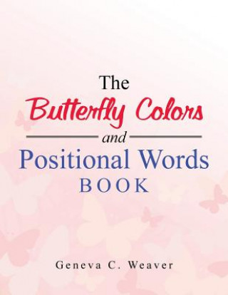 Butterfly Colors and Positional Words Book