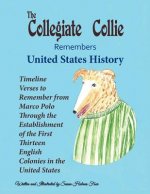 Collegiate Collie Remembers United States History