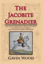 Jacobite Grenadier