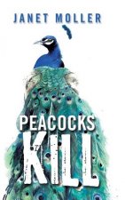 Peacocks Kill
