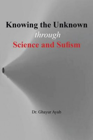 Knowing the Unknown